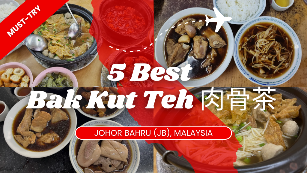 5 best bak kut teh you must try in JB
